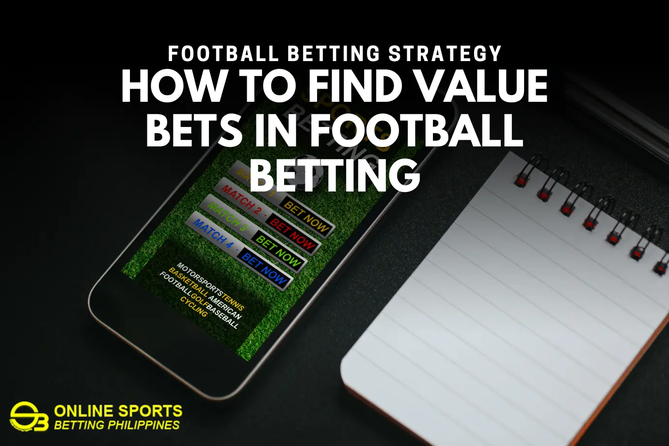 How to Find Value Bets in Football Betting