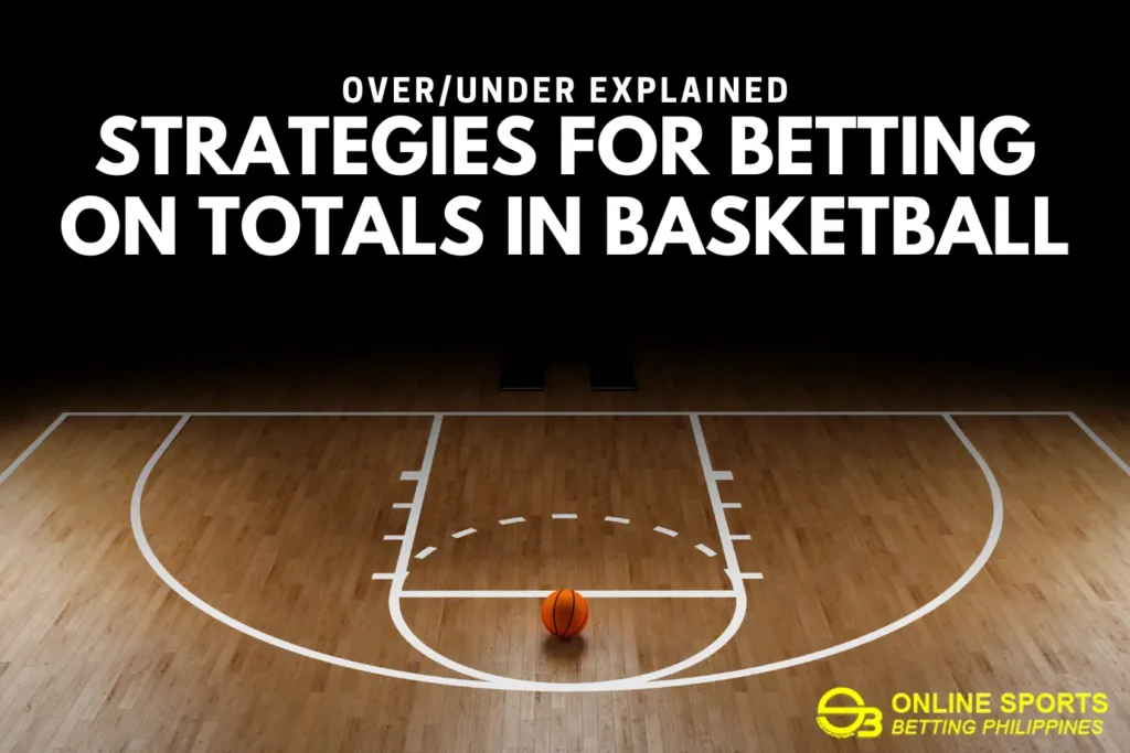 Strategi untuk Bertaruh pada Total dalam Bola Basket: Dijelaskan Over/Under