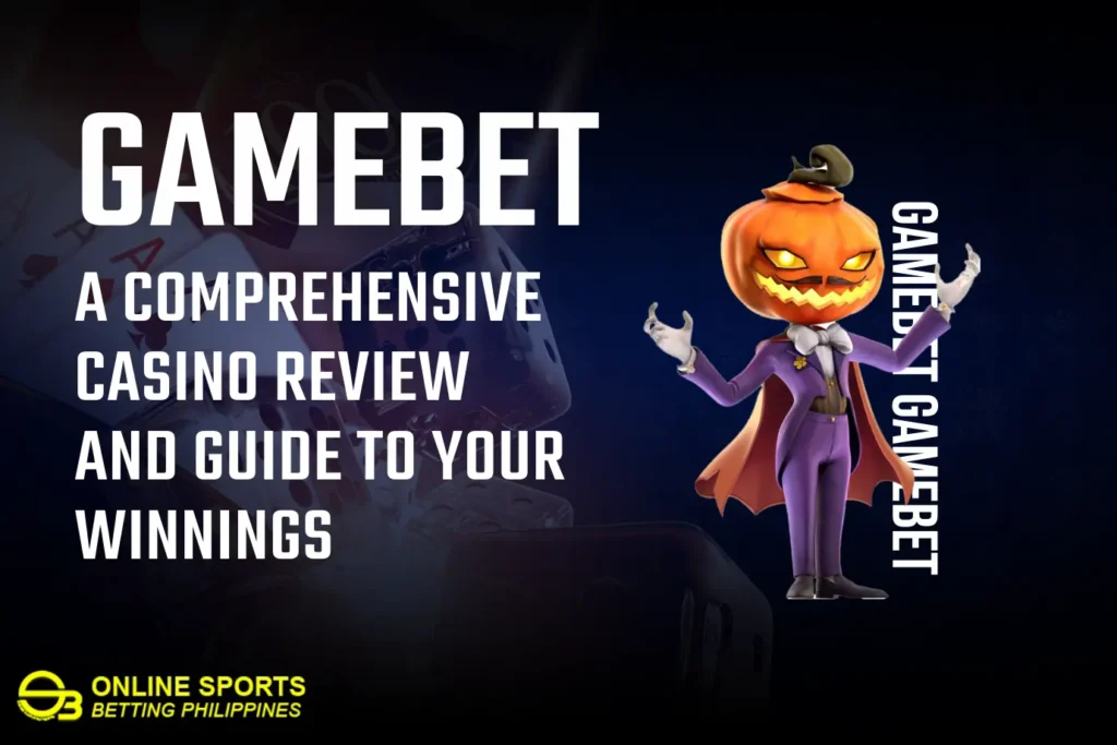 Gamebet: Tinjauan dan Panduan Kasino Komprehensif untuk Kemenangan Anda