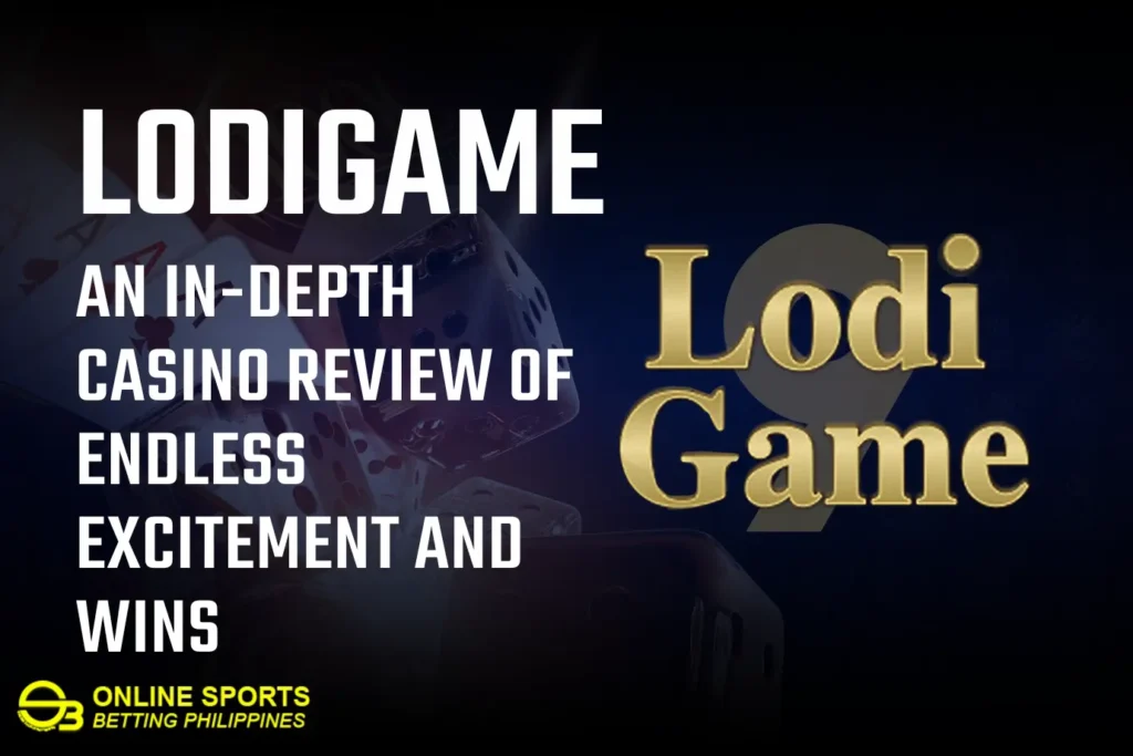 Lodigame: An In-Depth Casino Review of Endless Excitement and Wins