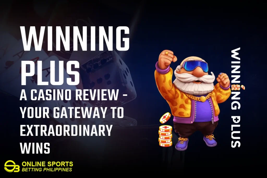 Winning Plus: A Casino Review - Your Gateway to Extraordinary Wins