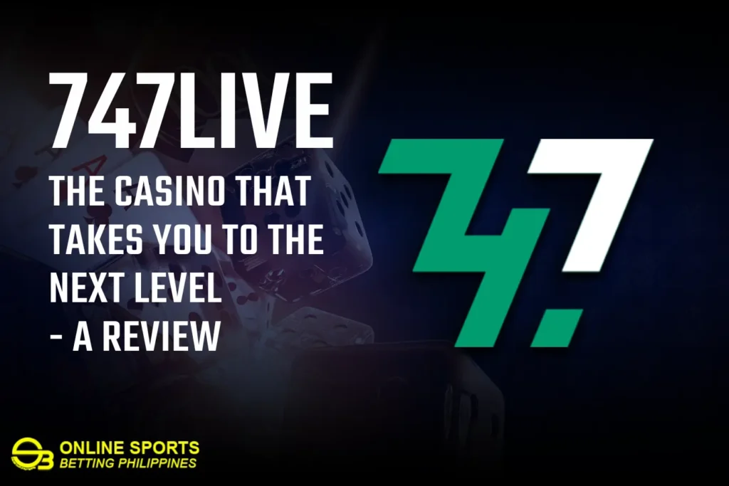 747live: The Casino That Takes You to the Next Level - A Review