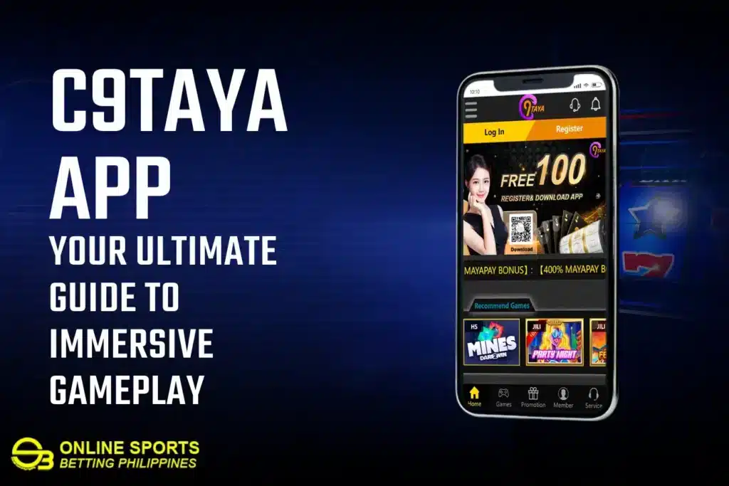 C9TAYA App: Your Ultimate Guide to Immersive Gameplay