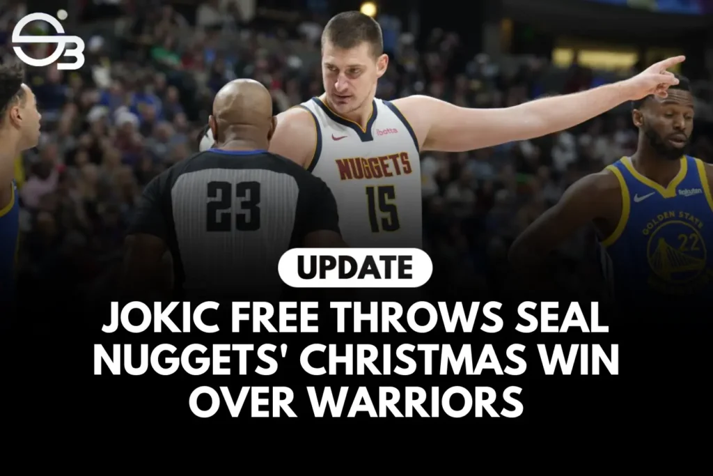 NBA: Jokic Free Throws Seal Nuggets’ Christmas Win Over Warriors