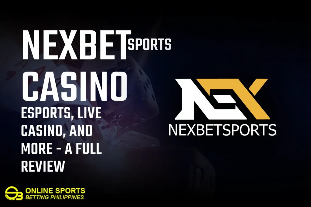 NexbetSports Casino: Esports, Live Casino, and More - A Full Review